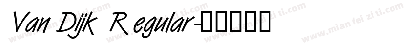 Van Dijk Regular字体转换